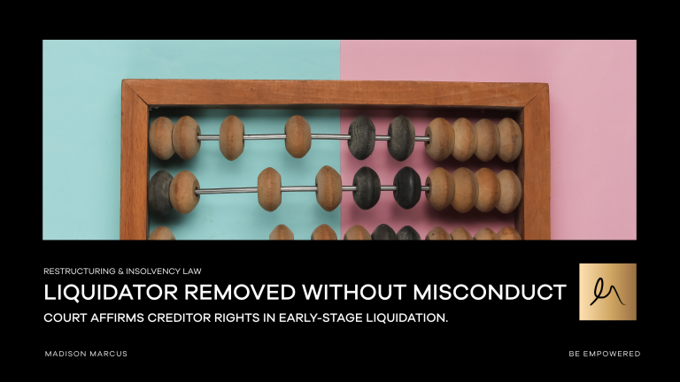 Abacus on split pink and blue background with headline text: 'Liquidator Removed Without Misconduct – Court Affirms Creditor Rights in Early-Stage Liquidation' from Madison Marcus Restructuring & Insolvency Law.
