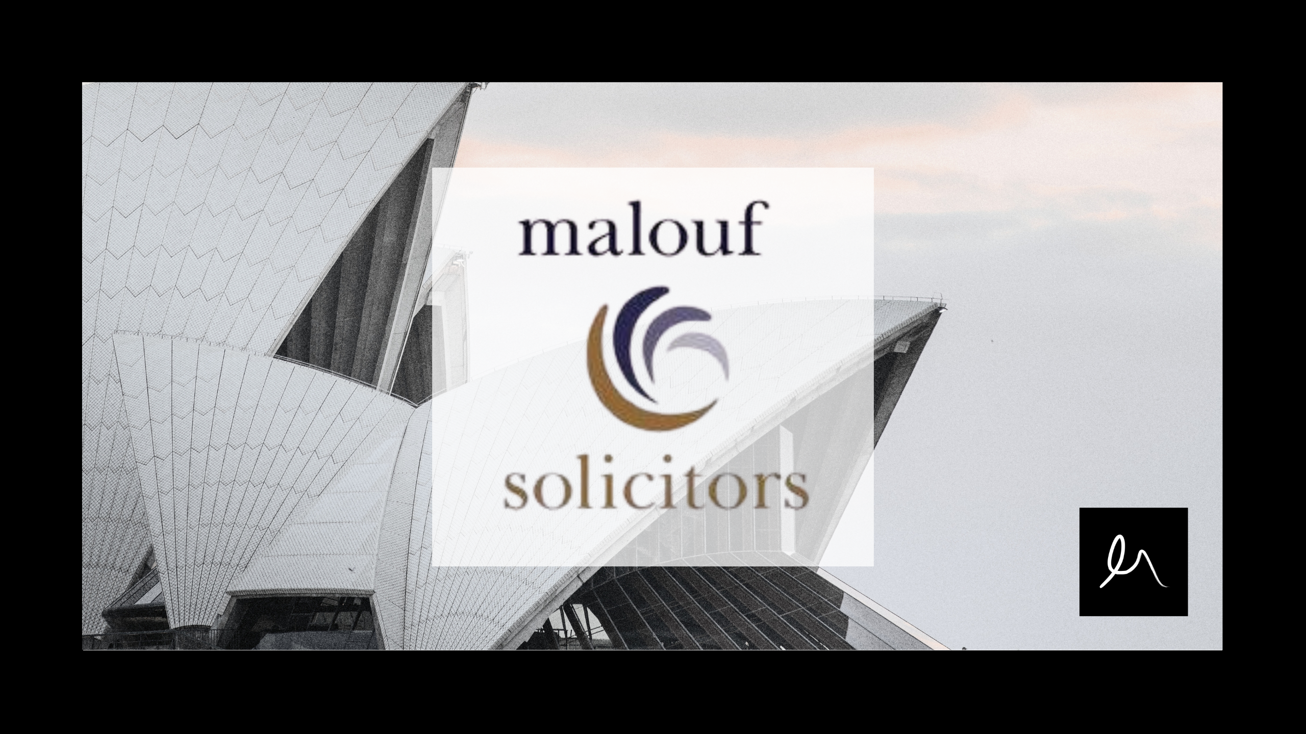 Malouf Solicitors logo over Sydney Opera House, marking transition of Anthony Malouf to Madison Marcus