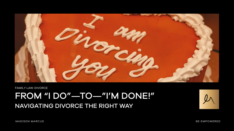 Heart-shaped cake with the words “I am divorcing you” written in icing, used in a Madison Marcus Family Law campaign about navigating divorce in Australia.