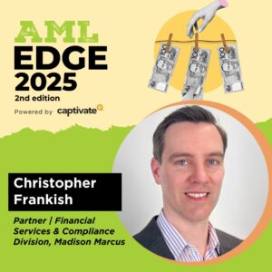 Christopher Frankish speaking at AML Edge 2025 Tranche 2 AML conference