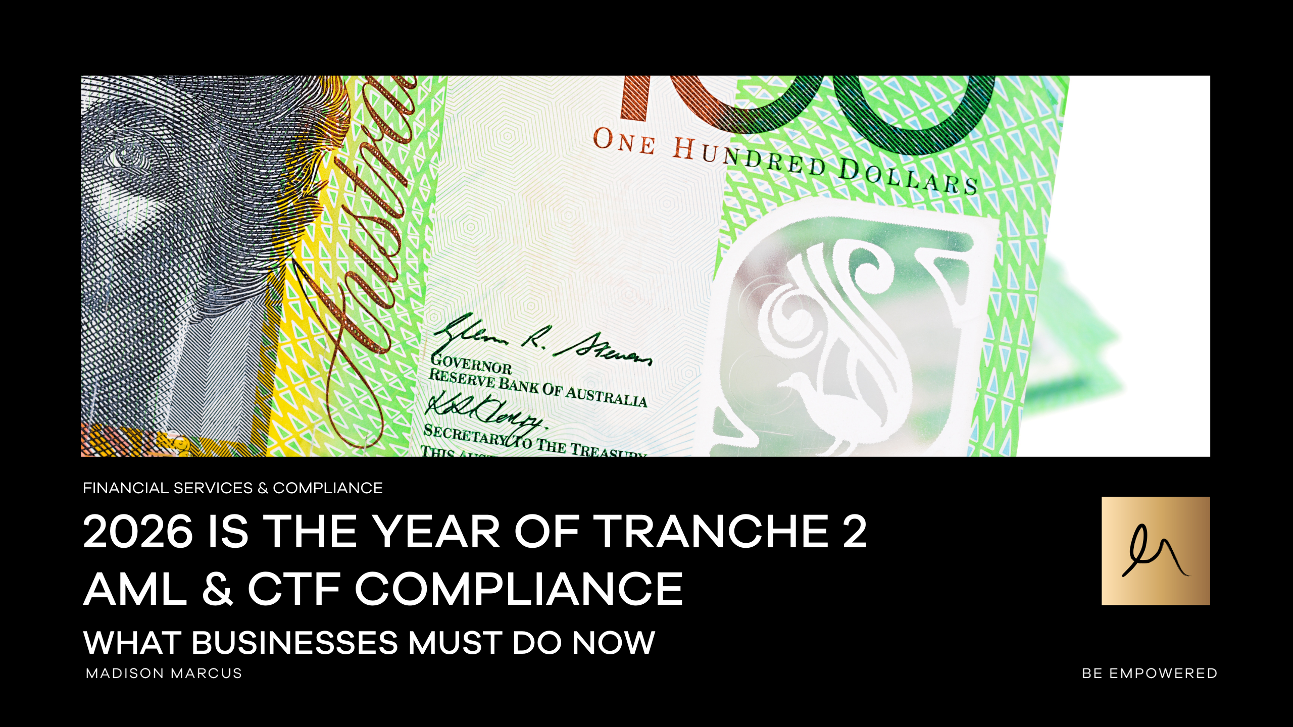 2026 Tranche 2 AML and CTF compliance graphic highlighting what businesses must do now in Australia