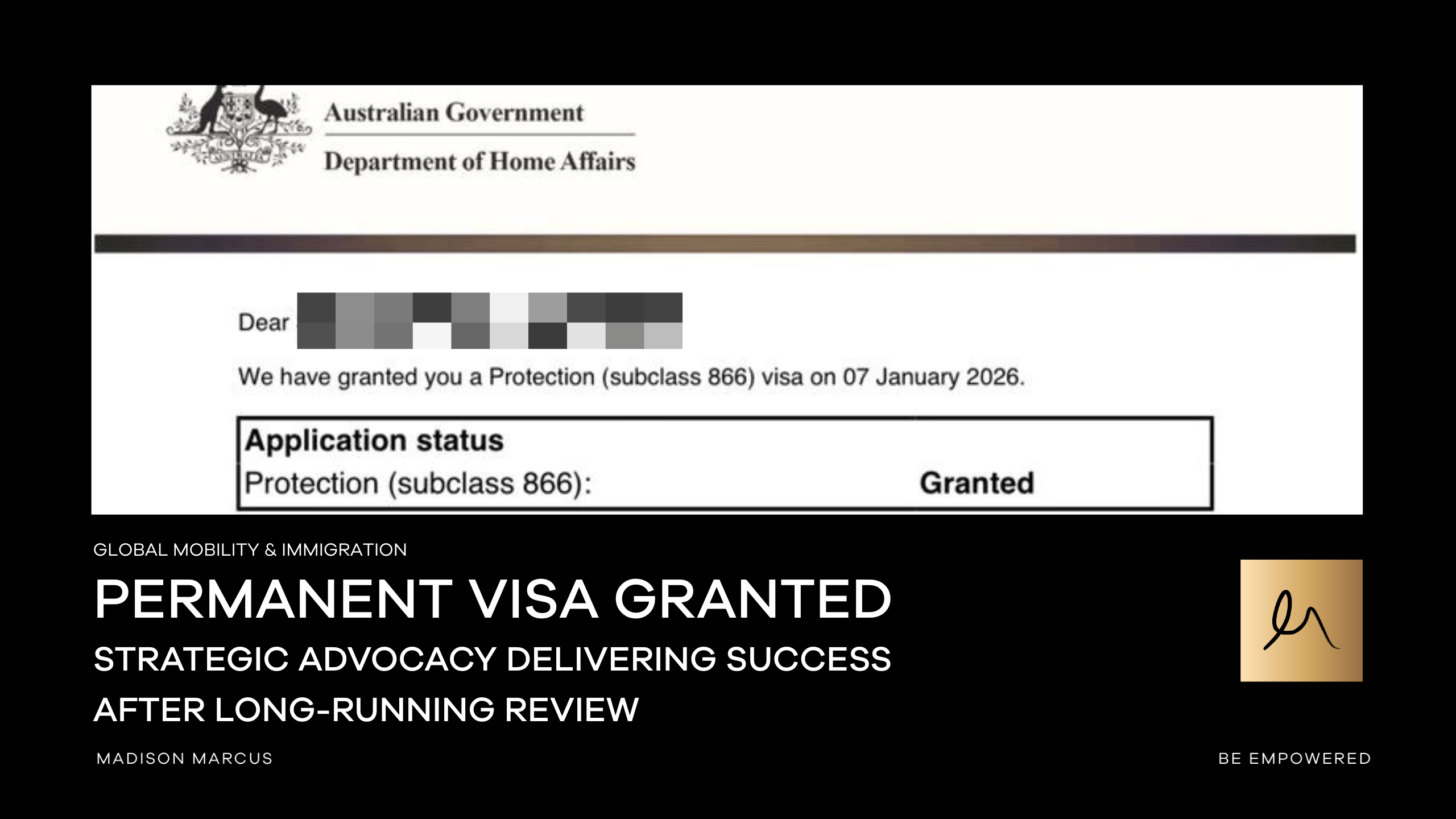 Permanent Protection visa (subclass 866) grant issued by the Australian Department of Home Affairs following long-running immigration review and legal advocacy by Madison Marcus.